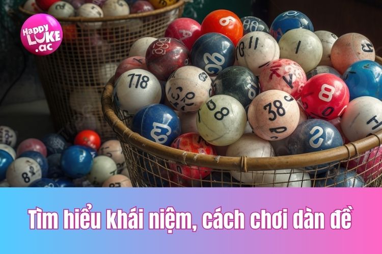 Tìm hiểu khái niệm, cách chơi dàn đề chuẩn chỉ nhất