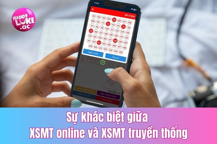 Chơi XSMT online tại HappyLuke khác gì so với cách chơi XSMT thông thường?